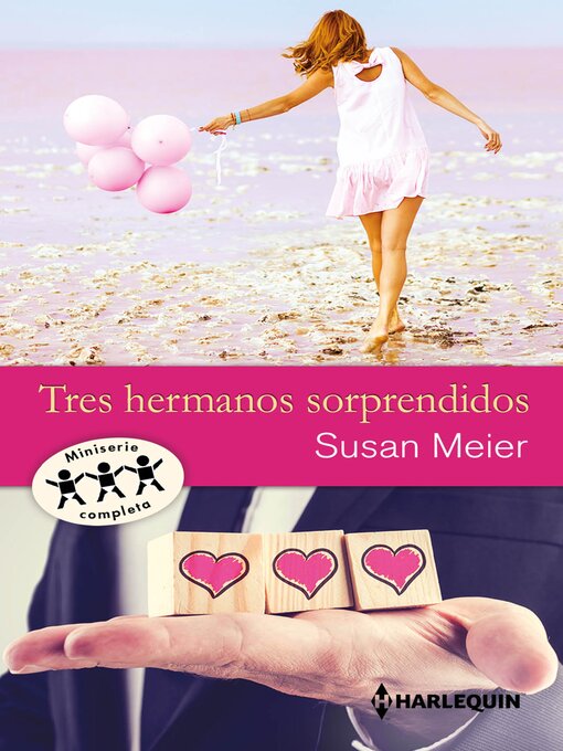 Title details for Un nuevo amor--Arriesgarse para amar--Los caminos del amor by Susan Meier - Available